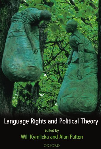 Language Rights and Political Theory