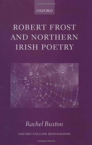 Robert Frost and Northern Irish Poetry