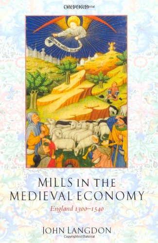 Mills in the Medieval Economy