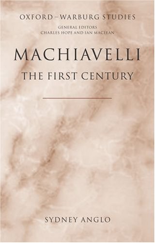 Machiavelli - The First Century