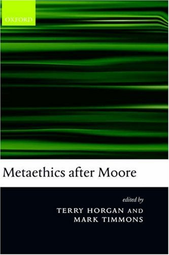 Metaethics After Moore