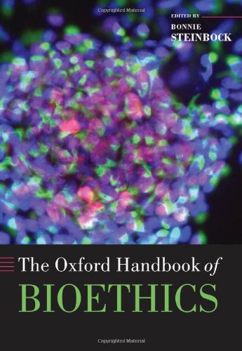 The Oxford Handbook of Bioethics