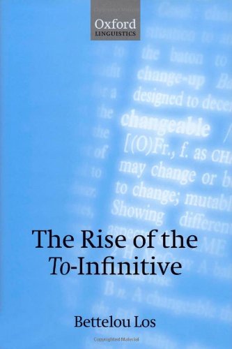 The Rise of the To-Infinitive