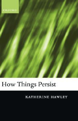 How Things Persist