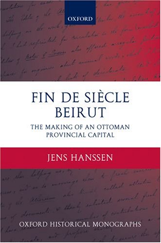 Fin de Siècle Beirut