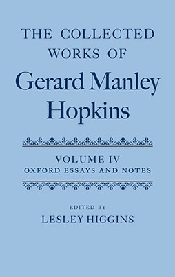 The Collected Works of Gerard Manley Hopkins