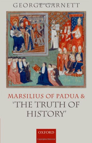 Marsilius of Padua and 'The Truth of History'