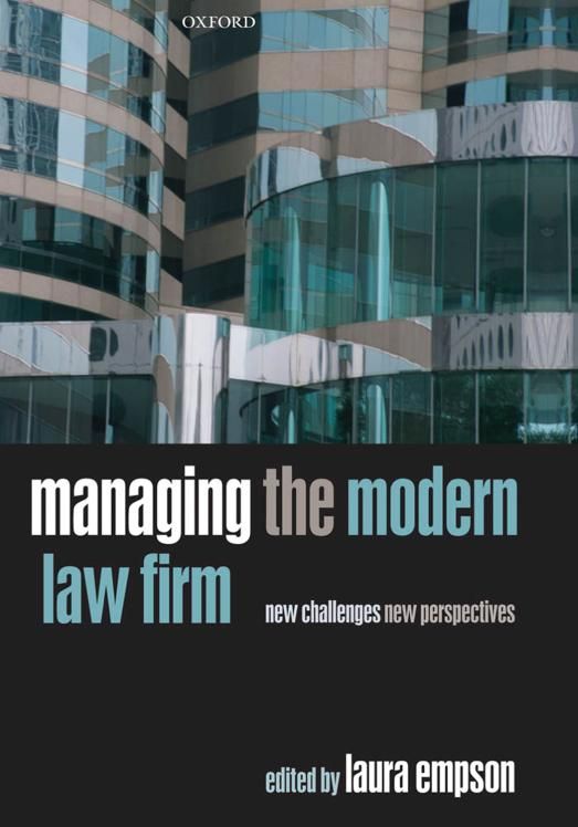 Managing the Modern Law Firm