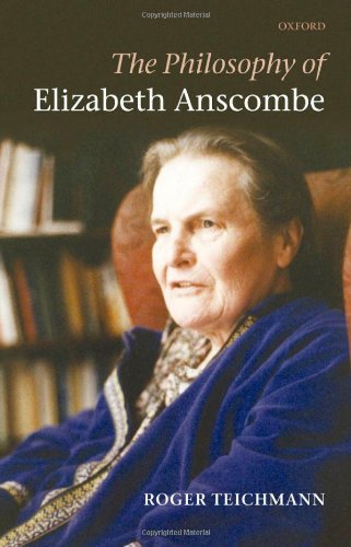 The Philosophy of Elizabeth Anscombe