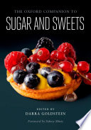 The Oxford Companion to Sugar and Sweets