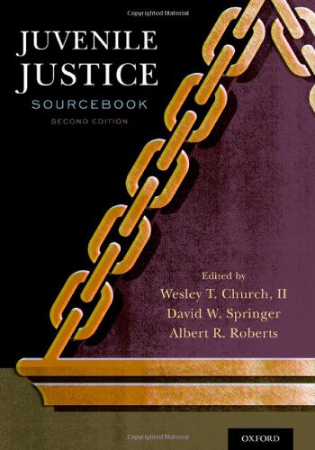 Juvenile Justice Sourcebook Second Edition