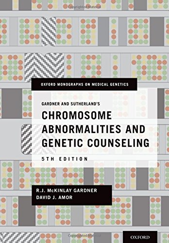 Chromosome Abnormalities and Genetic Counseling