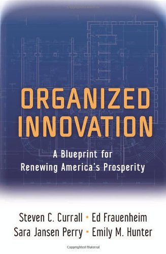 Organized Innovation