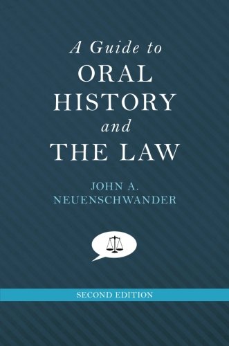 A Guide to Oral History and the Law