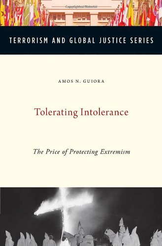 Tolerating intolerance : the price of protecting extremism