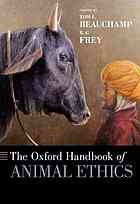 The Oxford Handbook of Animal Ethics