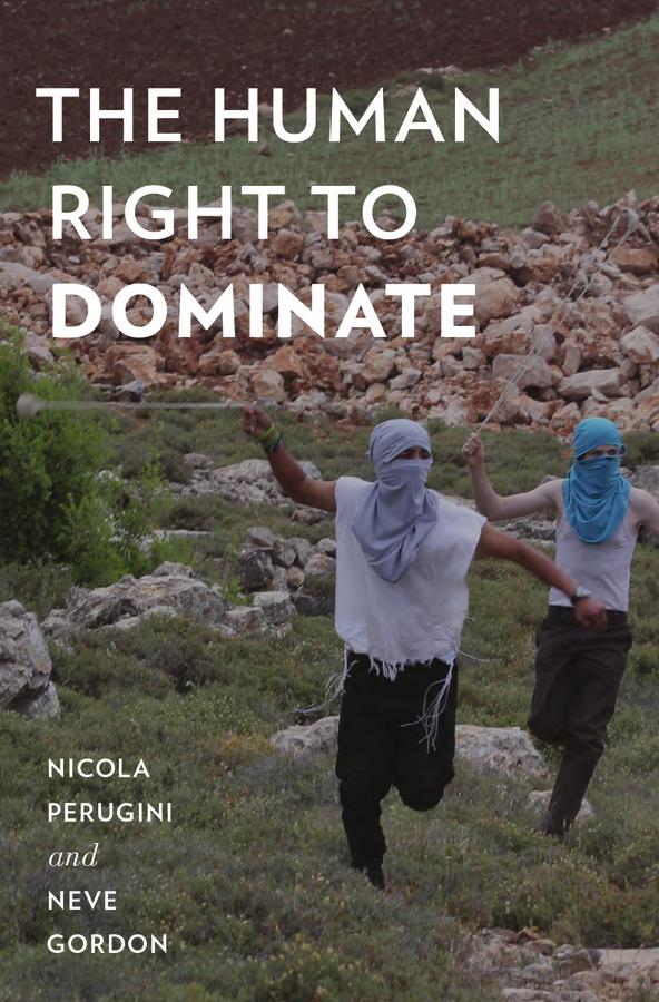 The Human Right to Dominate