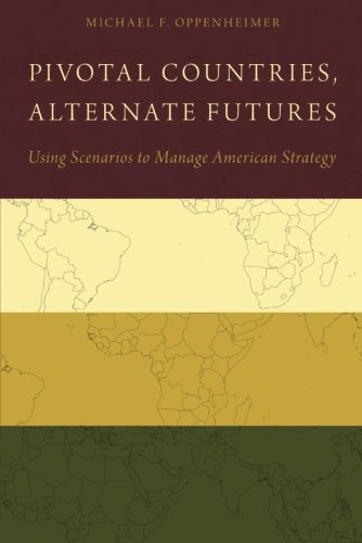 Pivotal Countries, Alternate Futures