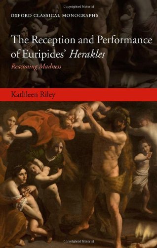 The Reception and Performance of Euripides' Herakles