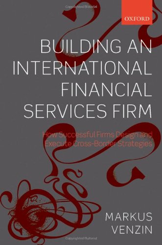 Building an International Financial Services Firm