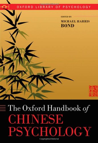 The Oxford Handbook of Chinese Psychology