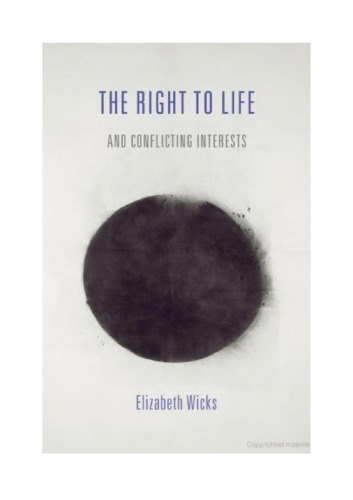 The Right to Life and Conflicting Interests