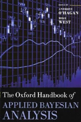 The Oxford Handbook of Applied Bayesian Analysis