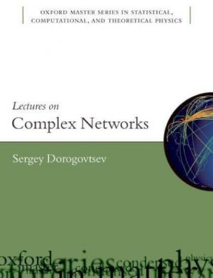 Lectures on Complex Networks