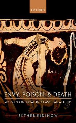 Envy, Poison, &amp; Death