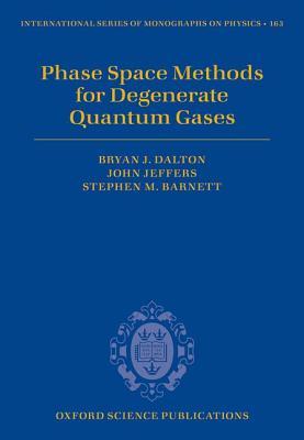 Phase Space Methods for Degenerate Quantum Gases