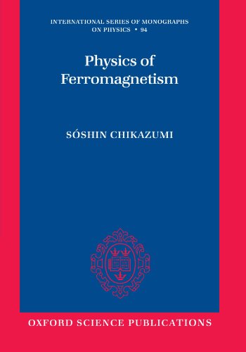 Physics of Ferromagnetism