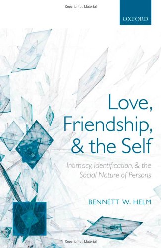 Love, Friendship and the Self