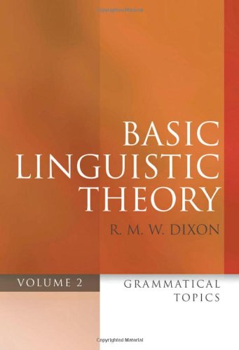 Basic Linguistic Theory, Volume 2