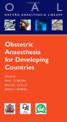 Anaesthesia for Obstetrics in Developing Countries