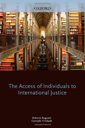 The Access of Individuals to International Justice