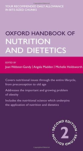 Oxford Handbook of Nutrition and Dietetics