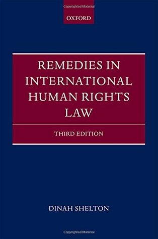 Remedies in International Human Rights Law