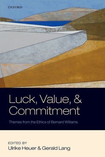 Luck, Value, and Commitment