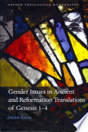 Gender Issues in Ancient and Reformation Translations of Genesis 1-4