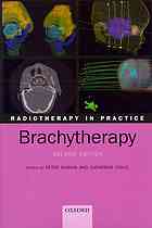 Radiotherapy in Practice - Brachytherapy