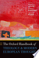 The Oxford Handbook of Theology and Modern European Thought