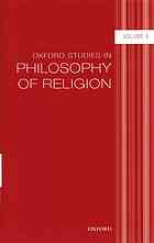 Oxford Studies in Philosophy of Religion, Volume 3