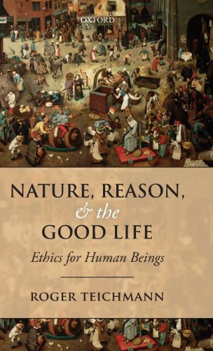 Nature, Reason, and the Good Life