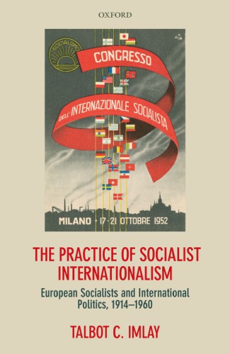 The Practice of Socialist Internationalism