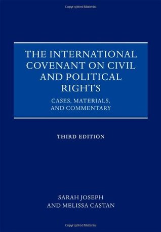 The International Covenant on Civil and Political Rights