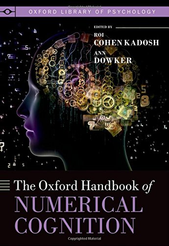 The Oxford Handbook of Numerical Cognition