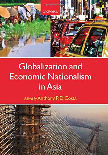 Globalization and Economic Nationalism in Asia