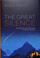 The Great Silence