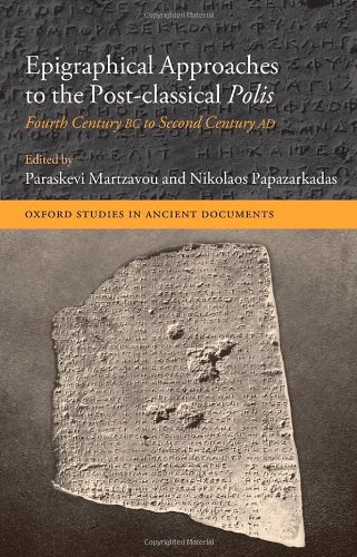 Epigraphical Approaches to the Post-Classical Polis