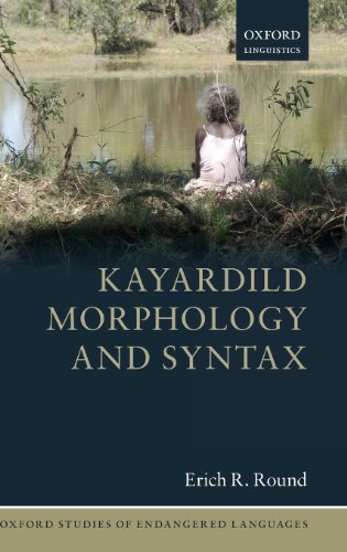 Kayardild Morphology and Syntax